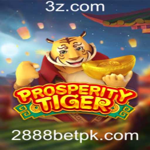Descubra ProsperityTiger: O Jogo de Sucesso com a Estratégia 2888 Bet